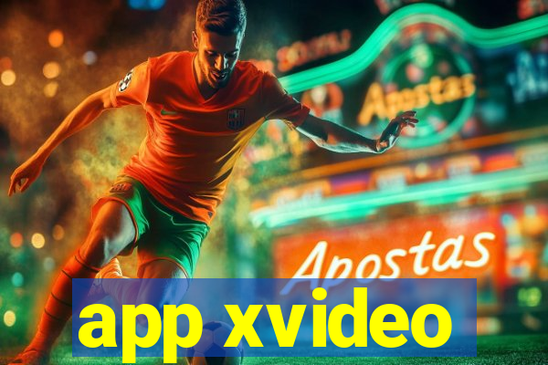 app xvideo